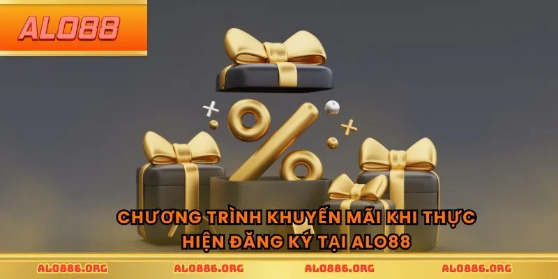 Chương trình khuyến mãi khi thực hiện đăng ký tại ALO88