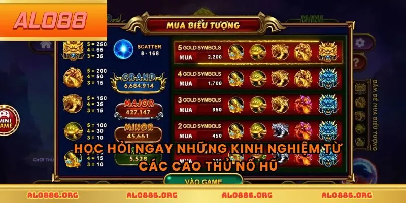Học hỏi ngay những kinh nghiệm từ các cao thủ nổ hũ